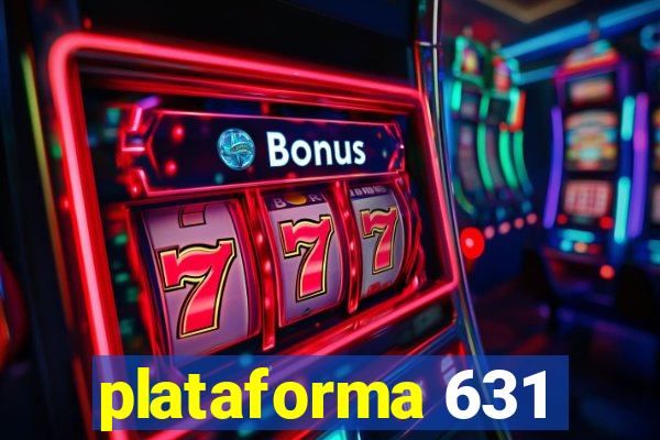 plataforma 631